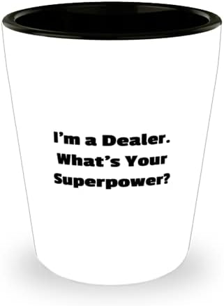 Eşsiz Satıcı, ben bir satıcıyım. Süper Gücün nedir?, Meslektaşları için Alaycı Mezuniyet Shot Bardağı
