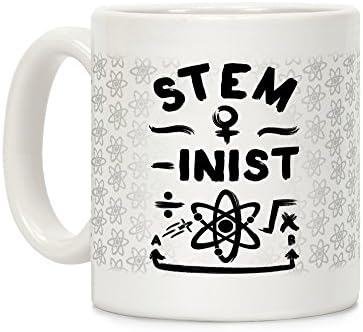 LookHUMAN STEM-ınist (STEM Field Feminist) Beyaz 11 Ons Seramik Kahve Kupası