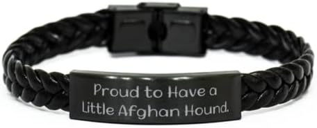 Biraz sahip olmaktan gurur duyuyorum. Örgülü Deri Bileklik, Afgan Tazı Köpeği Arkadaşlardan Hediye, Arkadaşlar için
