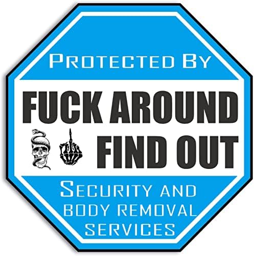 6 adet FAFO güvenlik uyarısı İşareti Korumalı tarafından Etrafında Fuck ve Öğrenmek İşareti Etiket-5 x 5 - Komik çıkartma