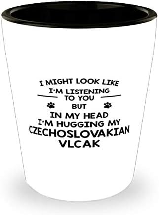 Seni dinliyor gibi görünebilirim ama Kafamın içinde Çekoslovak Vlcak Shot Bardağıma 1,5 Oz Sarılıyorum.