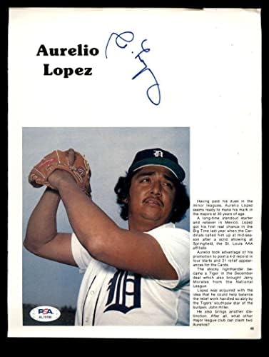 Aurelio Lopez PSA DNA İmzalı 8x10 Fotoğraf İmzalı Kaplanlar-İmzalı MLB Fotoğrafları