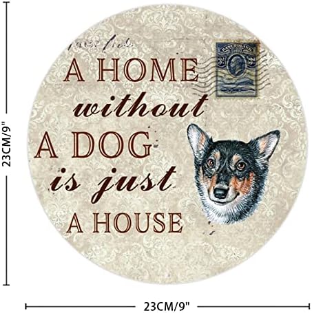 Komik Köpek Metal Tabela Köpeksiz Bir Ev sadece Bir Evdir Yuvarlak Vintage Köpek hoş geldin yazısı Metal Baskı Pet